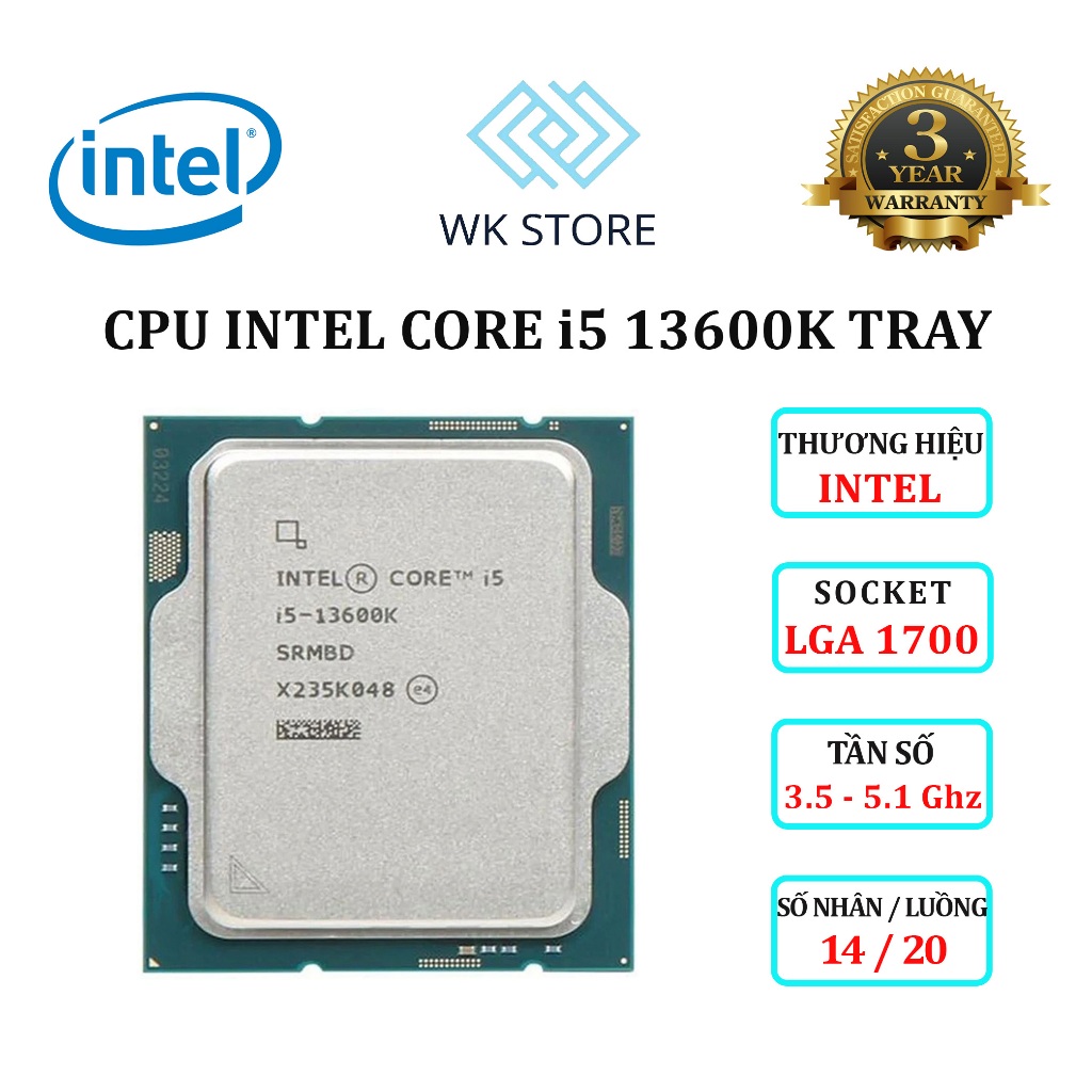 (FULL VAT) CPU Intel Core i5 13600K Tray | Up to 5.1 GHz,14 Nhân 20 Luồng | Mới BH 36T