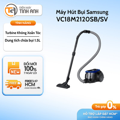 Máy Hút Bụi Dạng Hộp Samsung 360W VC18M2120SB/SV - Turbine Không Xoắn Tóc