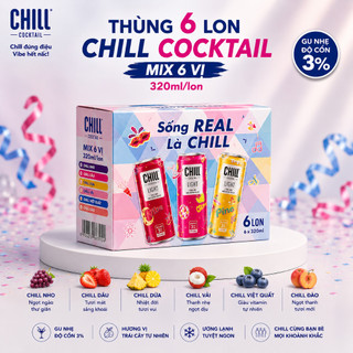 (Mẫu mới)Lốc 6 lon Chill Cocktail mix vị 320ml/lon