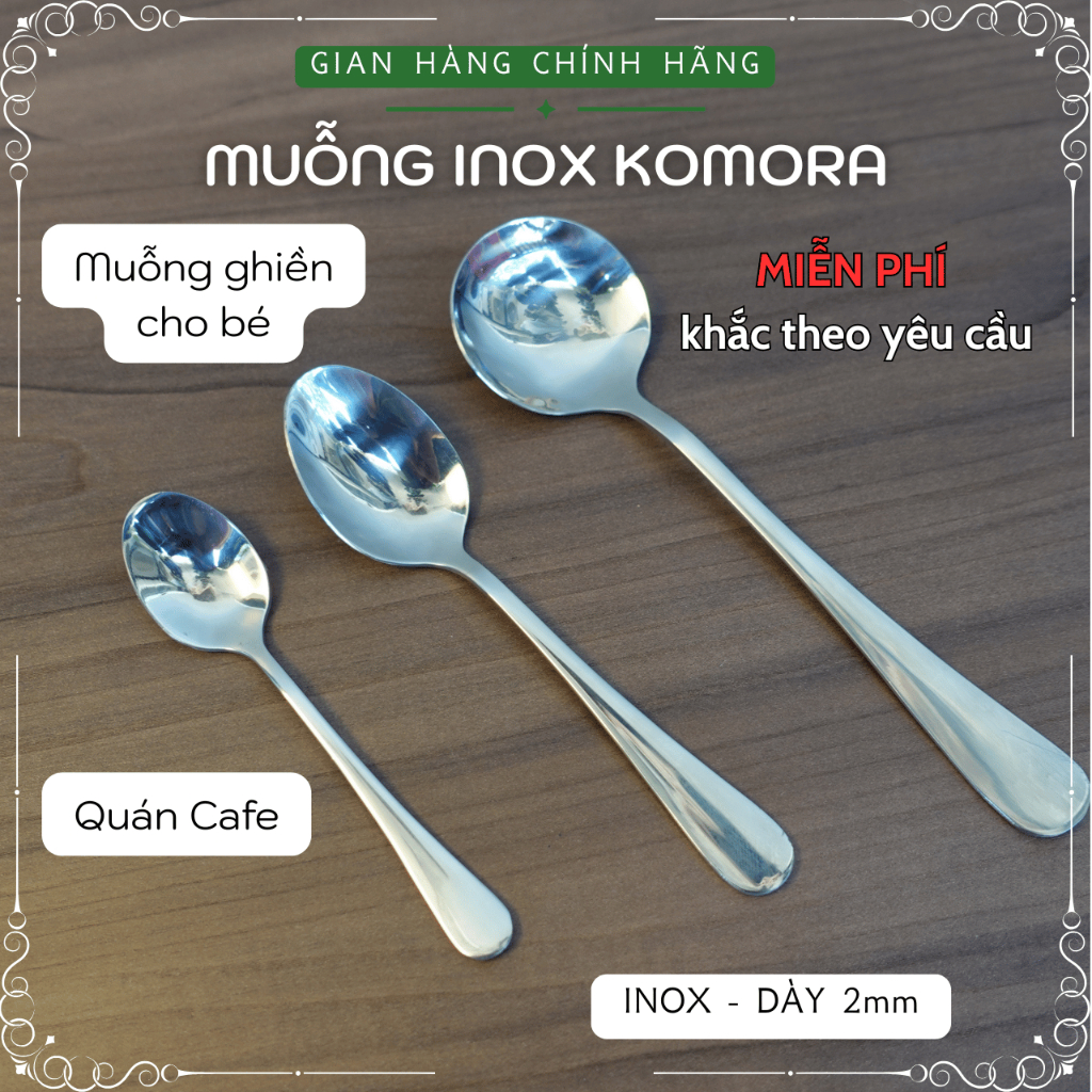 [2 Cái] Muỗng Inox KOMORA, Khắc Theo Yêu Cầu, Sáng Bóng Sang Trọng, Dày Dặn Chắc Tay