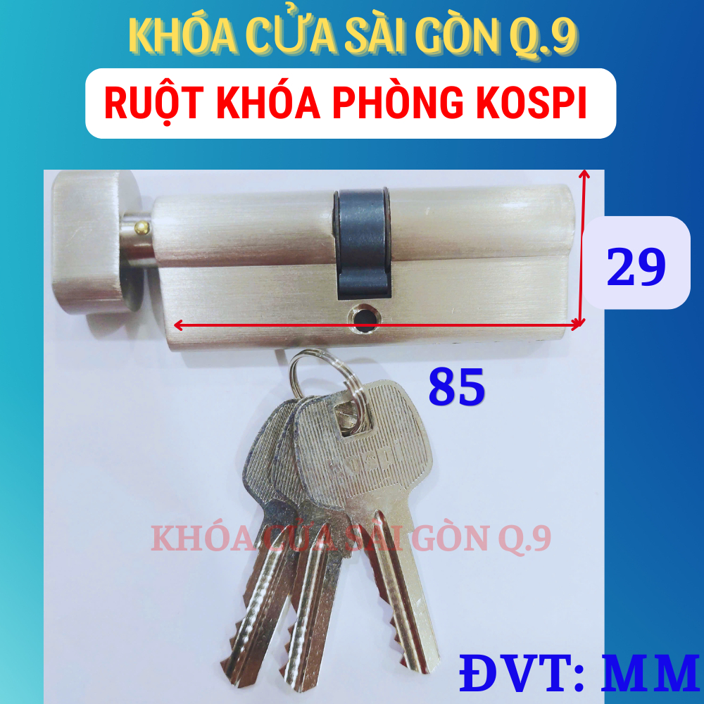 Ruột khóa Kospi vặn chìa 29x70mm, 29x85mm cho tay ốp 20cm