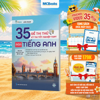 Sách - 35 Đề Thi Thử Kỳ Thi Tốt Nghiệp THPT Môn Tiếng Anh