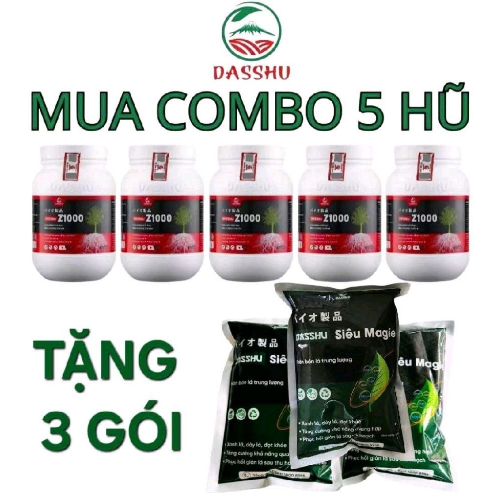 Mua 5 Z1000 tặng 3 Siêu Magie 500g Phân bón Dasshu Z1000 lọ 1kg, siêu kích rễ, đi đọt nhanh, xanh câ