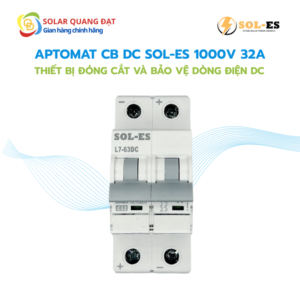 CB DC SOL ES - Aptomat Đóng Cắt & Bảo Vệ Dòng Điện DC 1000V3 32A