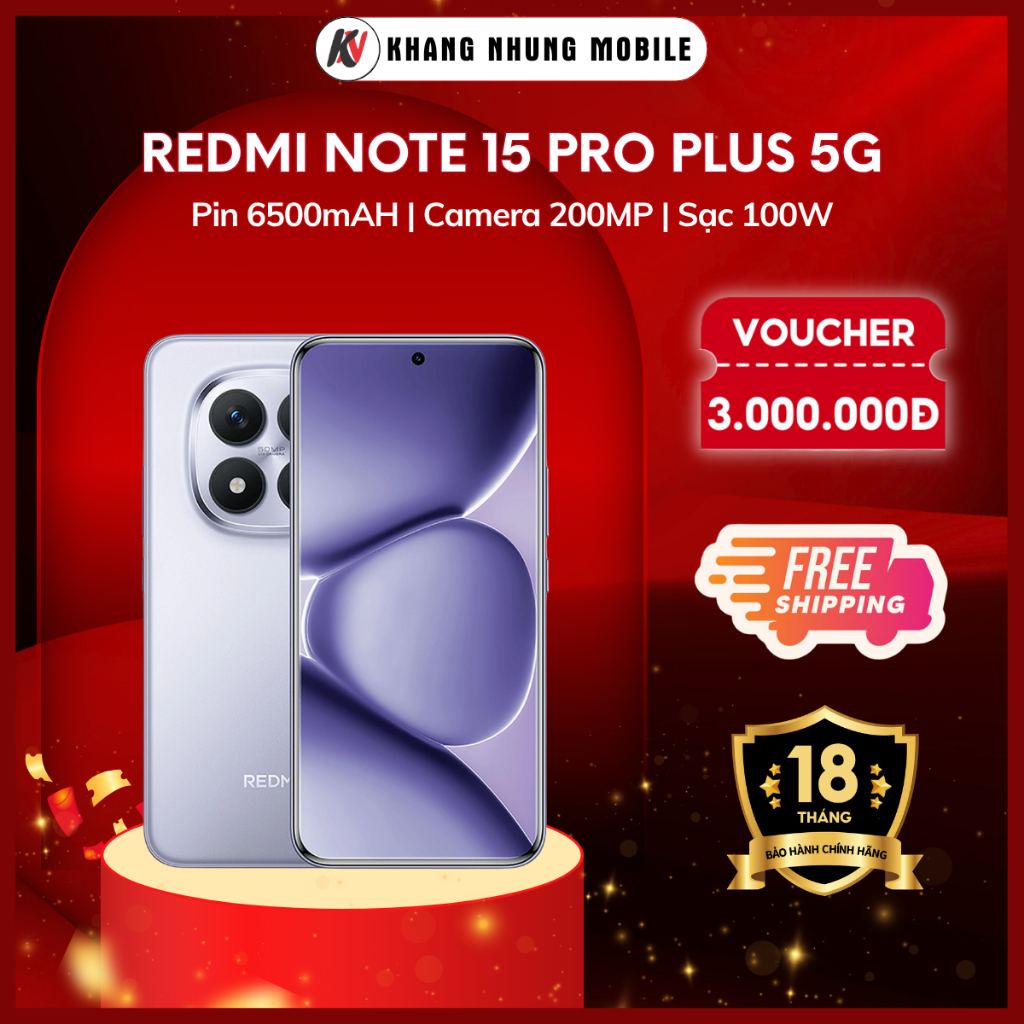 Điện thoại Redmi Note 15 Pro Plus 5G | 12/256GB | Camera 200MP | Pin 6500mAh | Khang Nhung Mobile