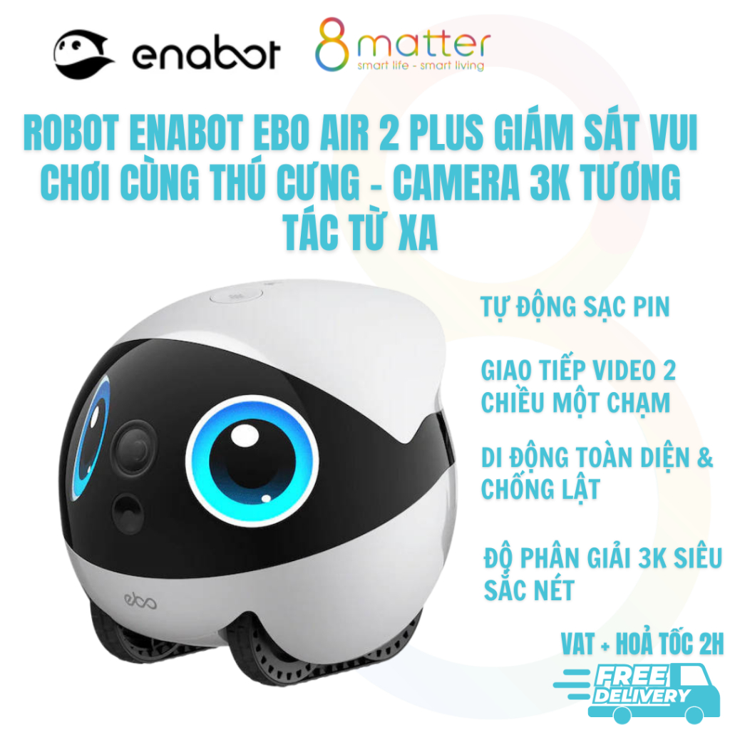 🤖 Robot Camera Giám Sát Gia Đình Enabot EBO Air 2 Plus - Bản Nâng Cấp 3K Cao Cấp - Bảo hành 12 tháng
