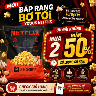 Bắp Rang Bơ Tỏi Youus Netflix