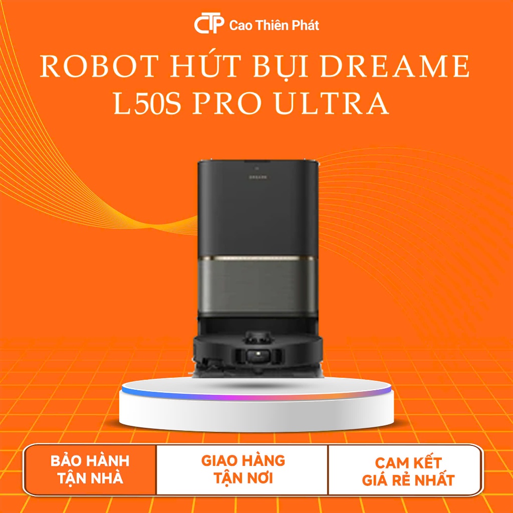 Dreame L50s Pro Ultra Robot hút bụi| Camera AI + lực hút 30kPA | giặt giẻ lau nước nóng 100ºC