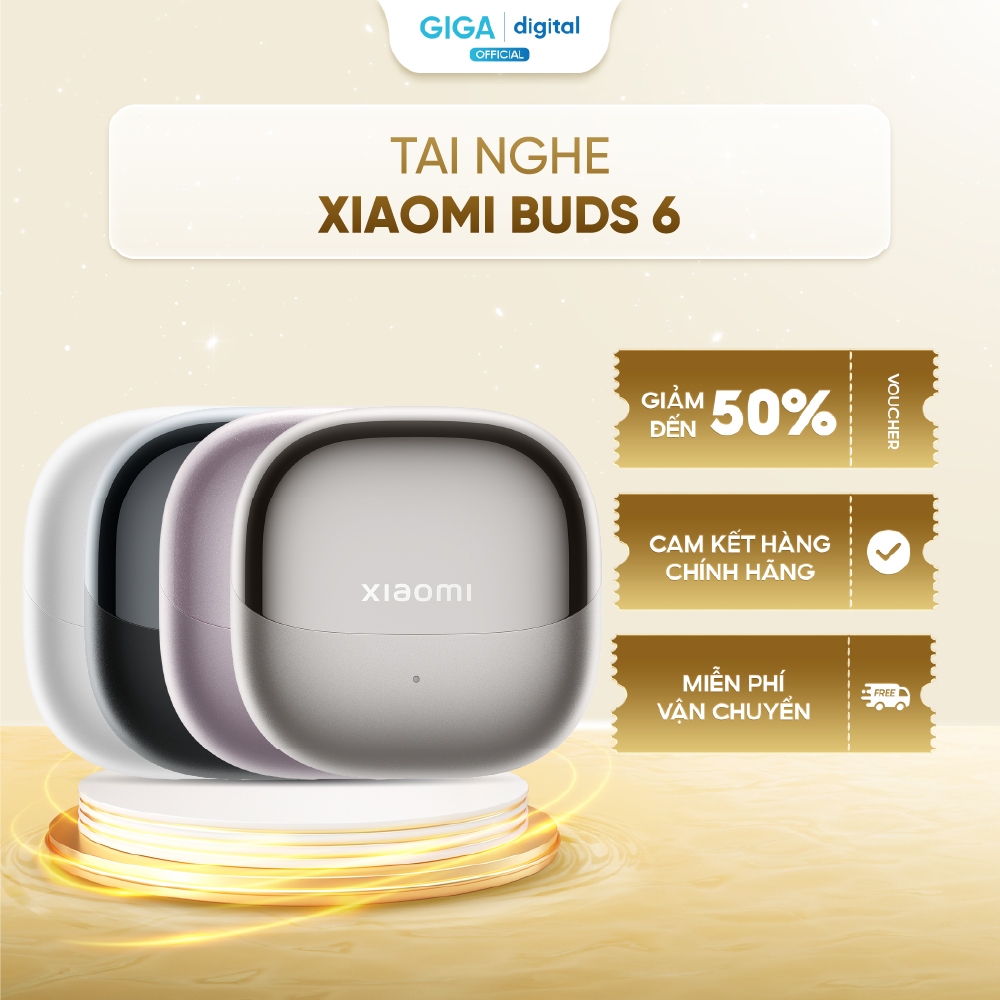 [DEAL MỞ BÁN] Tai nghe Xiaomi Buds 6 - Bluetooth 5.4 kết nối ổn định - Chống ồn chủ động - Tinh chỉn