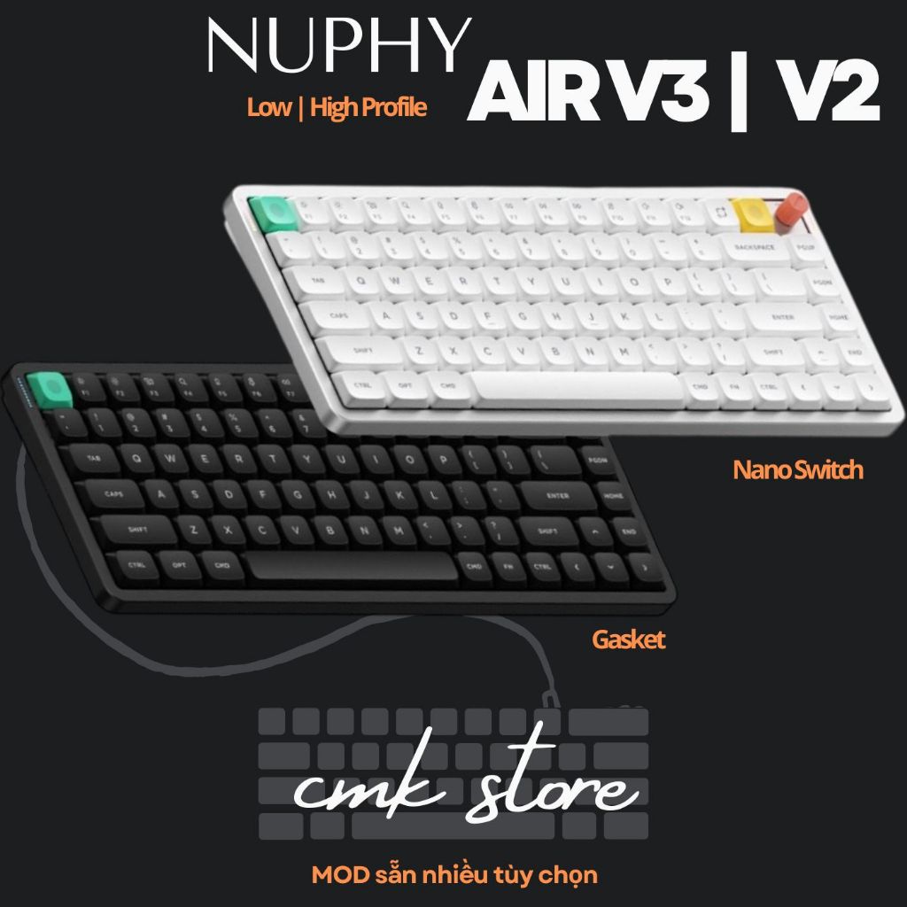 (sẵn tùy bản) Bàn Phím Cơ Low Profile - Nuphy Air75 V3 | V2