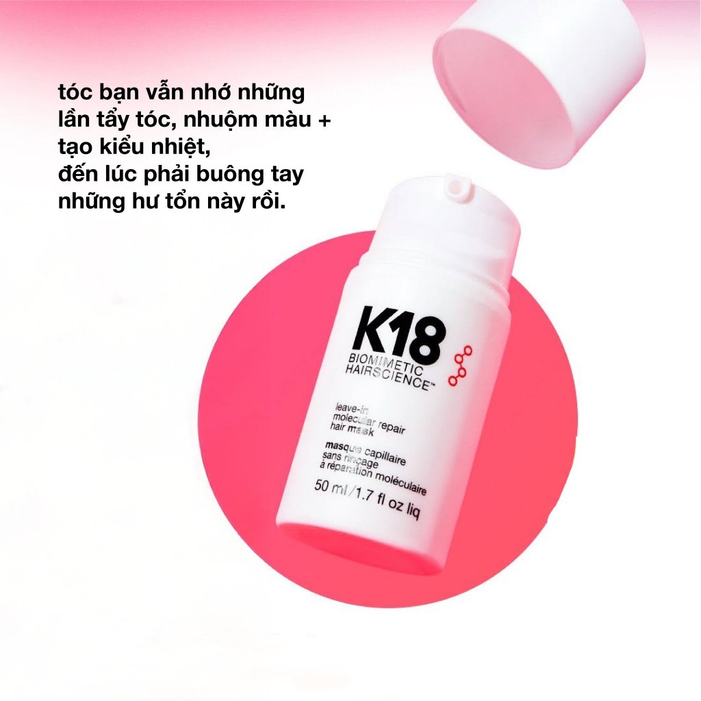 Mặt nạ K18 siêu phục hồi phân tử - K18 leave-in molecular repair hair mask 50ML150ml