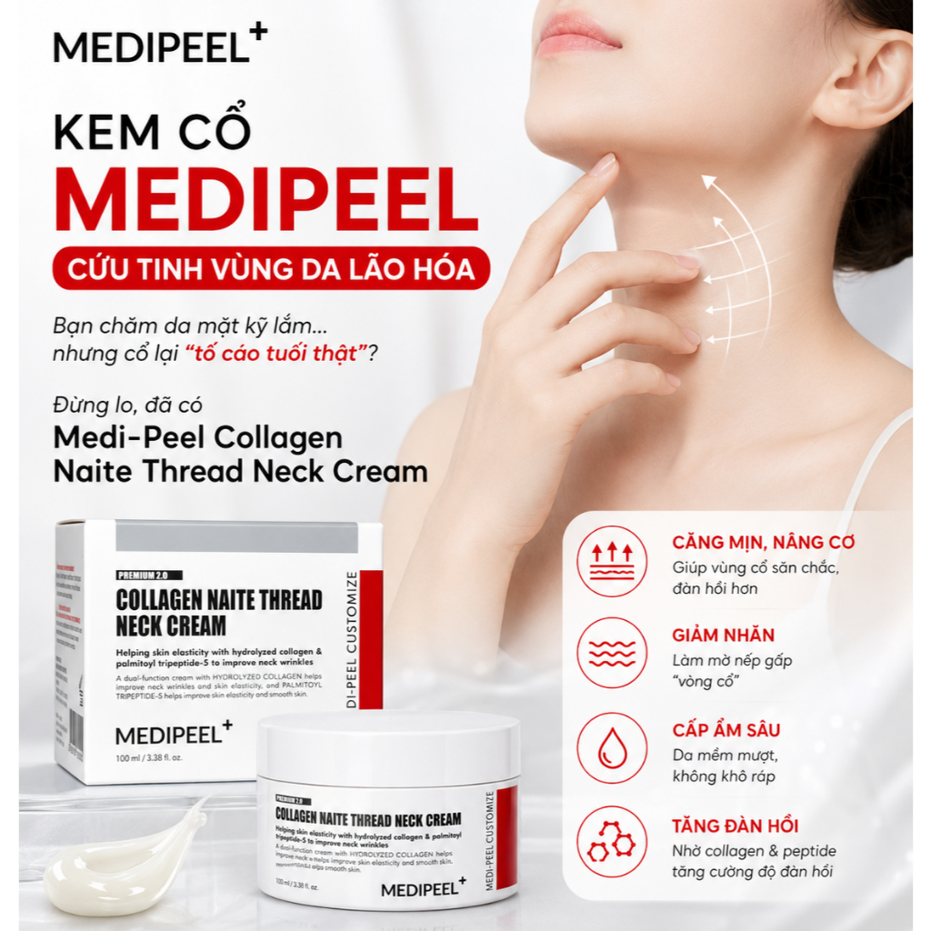 [Chính Hãng] Kem Dưỡng Vùng Cổ MEDIPEEL 100ml Hàn - 1 Hộp