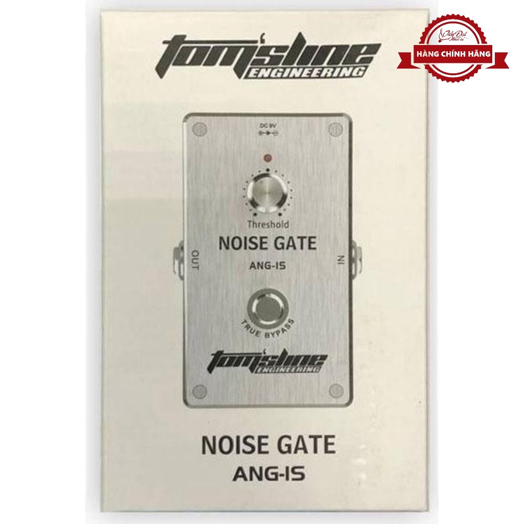 Fuzz/Phơ Đàn/Bàn Đạp Hiệu Ứng Guitar Tom's Line Noise Gate ANG-1S, Pedal Effect Chính Hãng