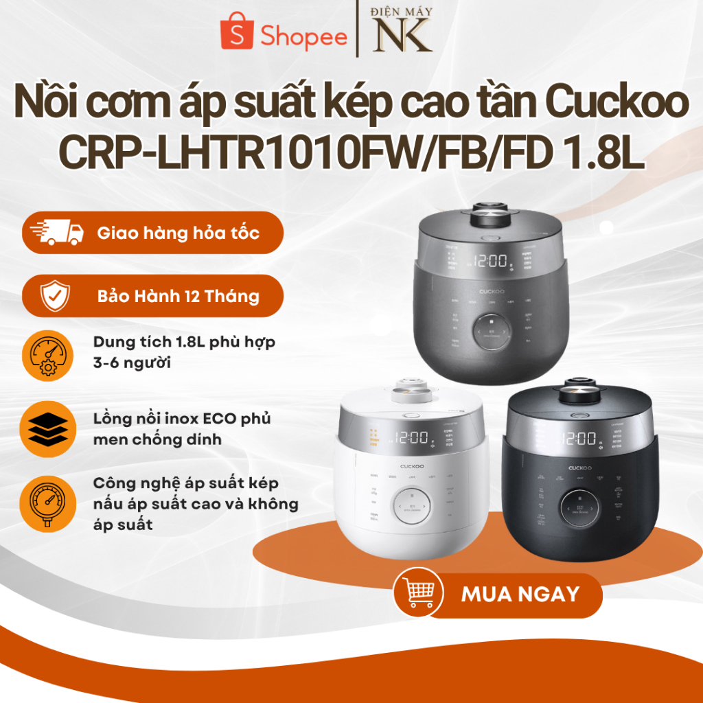 Nồi cơm điện cao tần áp suất kép Cuckoo CRP-LHTR1010FW Trắng | CRP-LHTR1010FB Đen | CRP-LHTR1010FD X