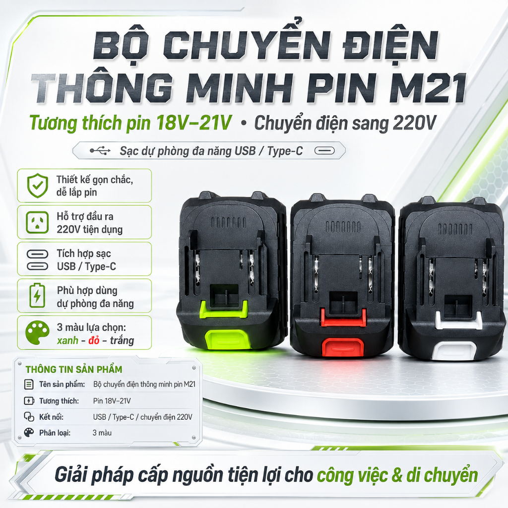 Bộ Chuyển Điện Thông Minh Pin Makita M21 (18V-21V Sang 220V) - Sạc Type-C Dự Phòng Đa Năng USB