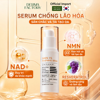Tinh chất Chống lão hóa Tái tạo da Derma Factory NMN 1% Renewing Serum 30ml