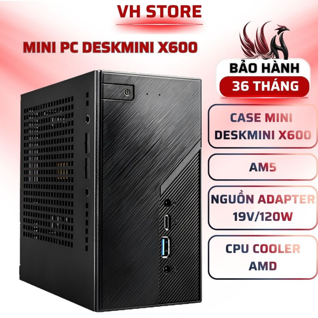 Mini PC ASRock DeskMini X600 AM5 DDR5 Gen5 Ryzen (Case+PWR+MB+CPU Cooler) - BẢO HÀNH 36 THÁNG - VHST