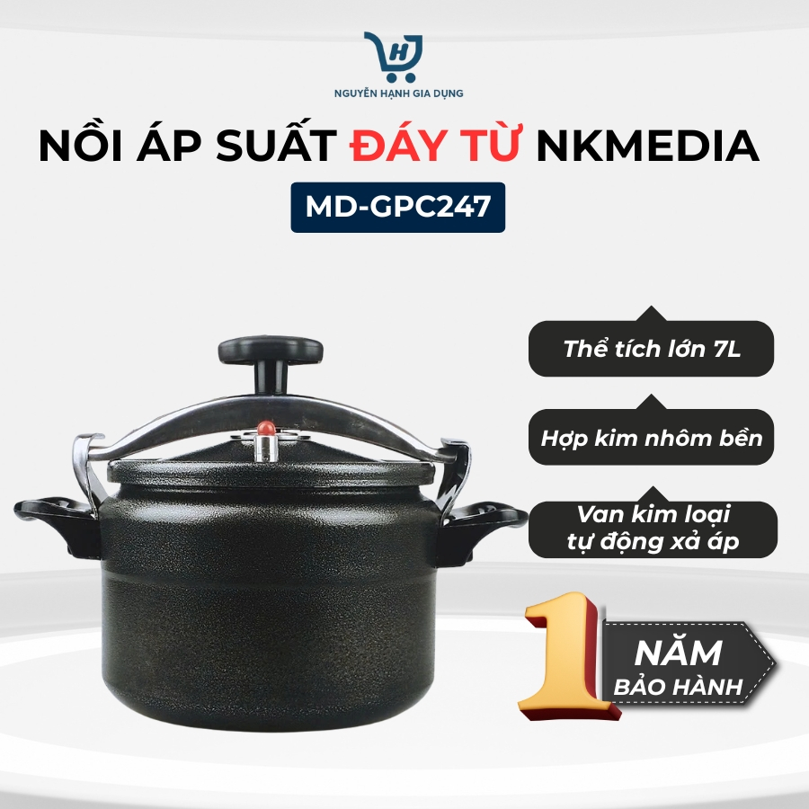 Nồi Áp suất Đáy Từ NKMedia MD-GPC247, Dùng Cho Mọi Loại Bếp,Thể Tích 7L, Van Kim Loại Tự Động Xả Áp 