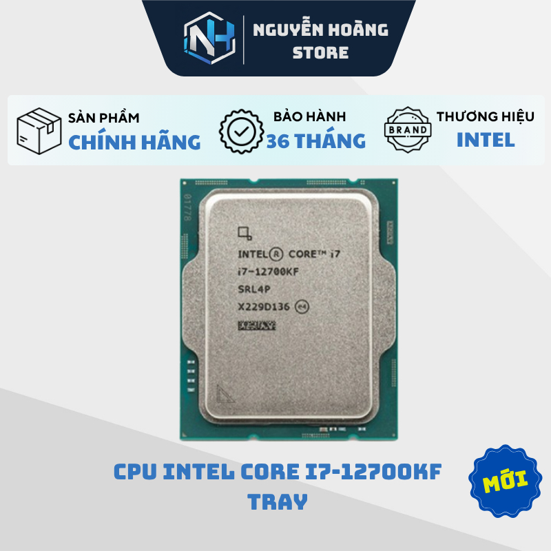 CPU INTEL CORE I7-12700KF TRAY - NEW BẢO HÀNH 36 THÁNG