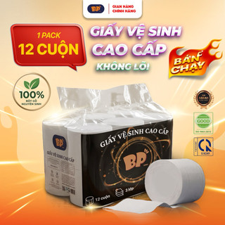 [KHÔNG LÕI] Giấy Vệ Sinh Cao Cấp BP Tissue 12 Cuộn 3 Lớp Chất Liệu Mềm Mại An Toàn Thấm Hút Tốt Tiện