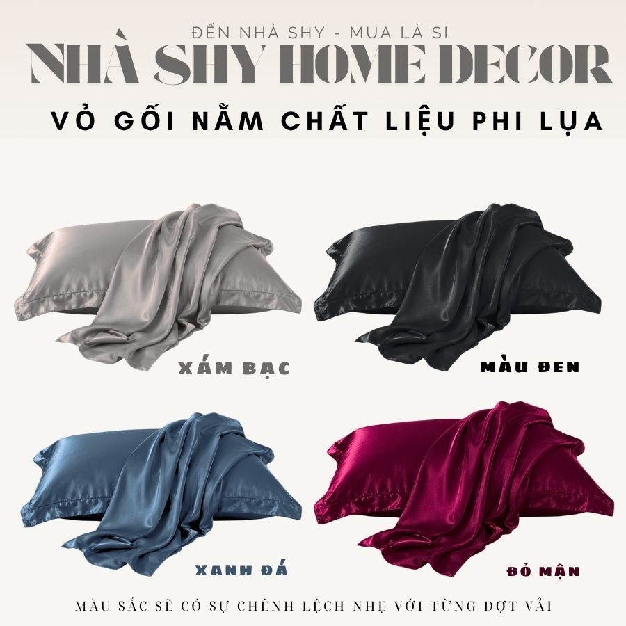 Vỏ Gối Nằm Phi Lụa - Nhiều Size - 50x70cm - Nhà Shy Home Decor