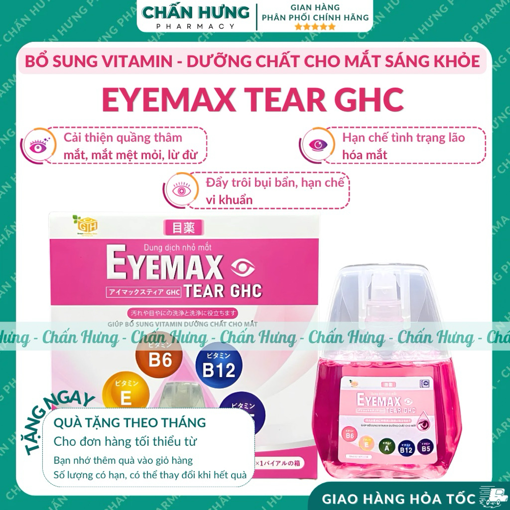 [Hoả tốc] Dung Dịch Nhỏ Mắt EYEMAX TEAR GHC – Giảm Mỏi Mắt, Dưỡng Ẩm, Làm Sạch Mắt - Chấn Hưng Pharm
