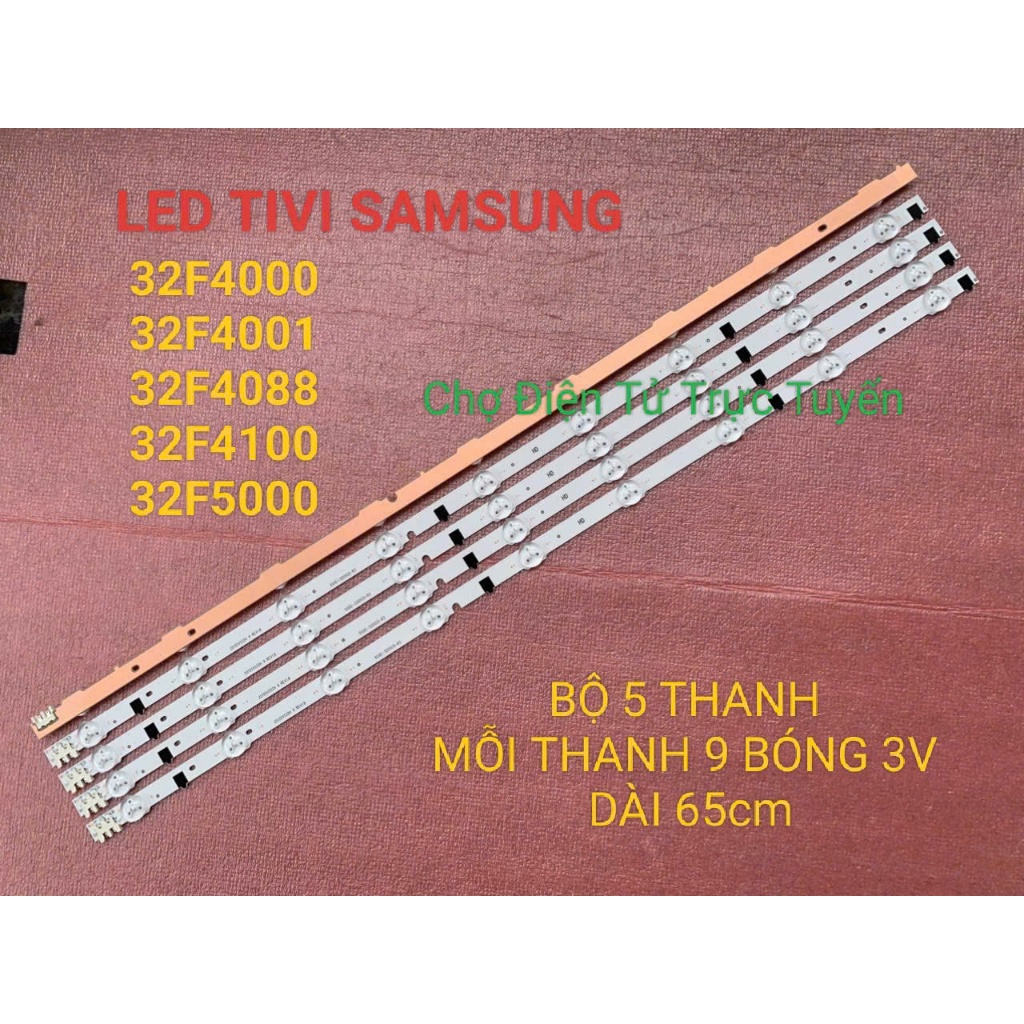 LED TIVI SAMSUNG 32F4000 32F4088 32F4100 32F4001 32F4500 32F5000 MỚI 100% BỘ 5 THANH MỖI THANH 9 BÓN