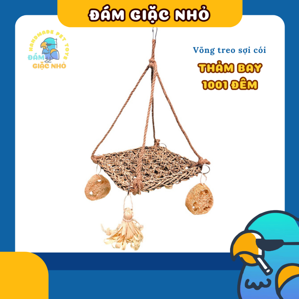 [DGN100] Võng treo sợi cói Thảm Bay 1001 Đêm với dây thừng chắc chắn, treo xơ mướp, vỏ bắp đáng yêu 