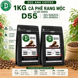 1kg cà phê bột pha phin d55 thành phần 50% robusta + 50% arabica rang mộc nguyên chất