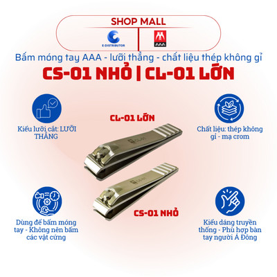 [HỎA TỐC] Bấm móng tay inox Kềm AAA CS-01 (nhỏ) | CL-01 (lớn) - Lưỡi thẳng - Hàng chính hãng