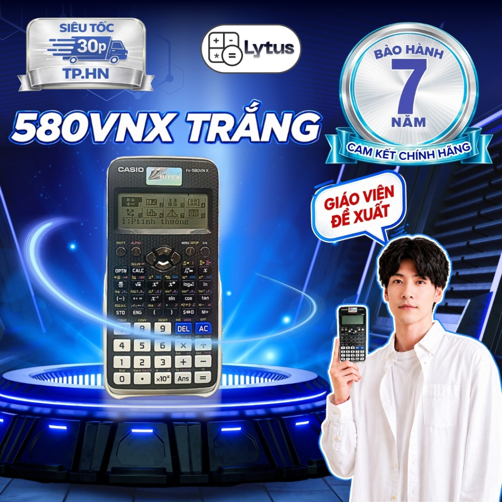 Máy tính casio 580 cũ (độ mới 70-99%) chính hãng bảo hành lên đến 7 năm