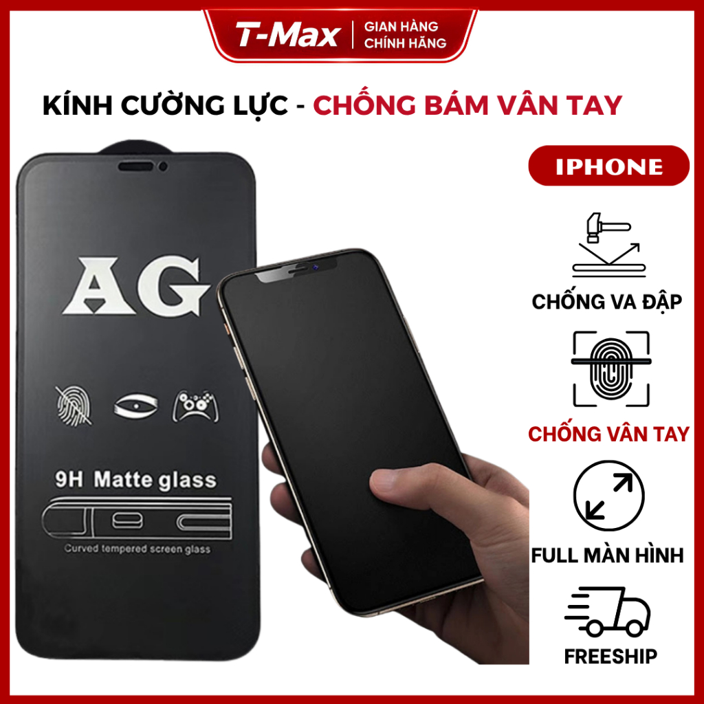 Kính cường lực Iphone nhám chống vân tay AG cho iphone 17 Promax 16 15 14 13 12 11 xs 8 7 Promax pro plus