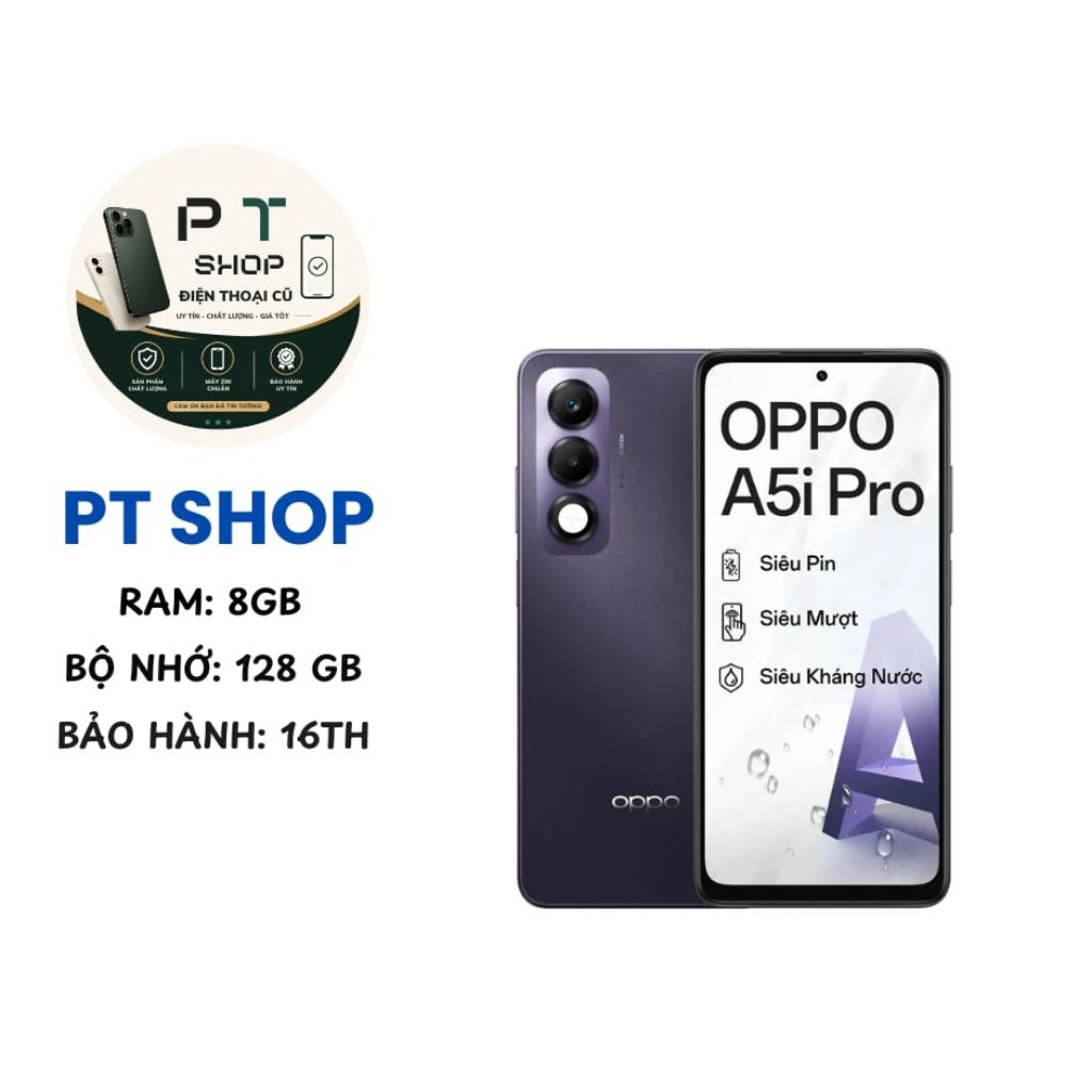 OPPO A5i Pro 8GB/128GB – Snapdragon 6s Gen 1 8 Nhân | Hàng New | Bảo Hành 12 Tháng.