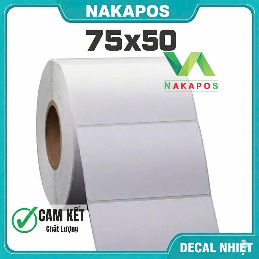 Decal nhiệt 75x50 80x50 70x50 80x60 80*60 80*50 70x50 7.5x5  giấy nhiệt  Tem mã vạch 80*50 giấy in m