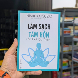 Sách thái hà - làm sạch tâm hồn - các bài tập thiền