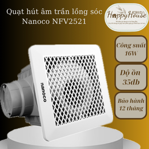 Quạt hút âm trần lồng sóc Nanoco NFV2521