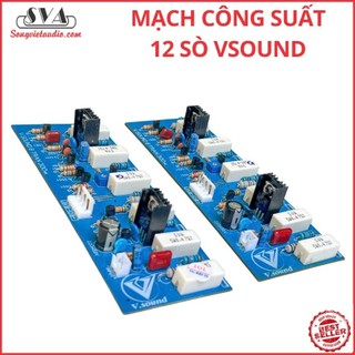 MẠCH CÔNG SUẤT 12 SÒ V.SOUND