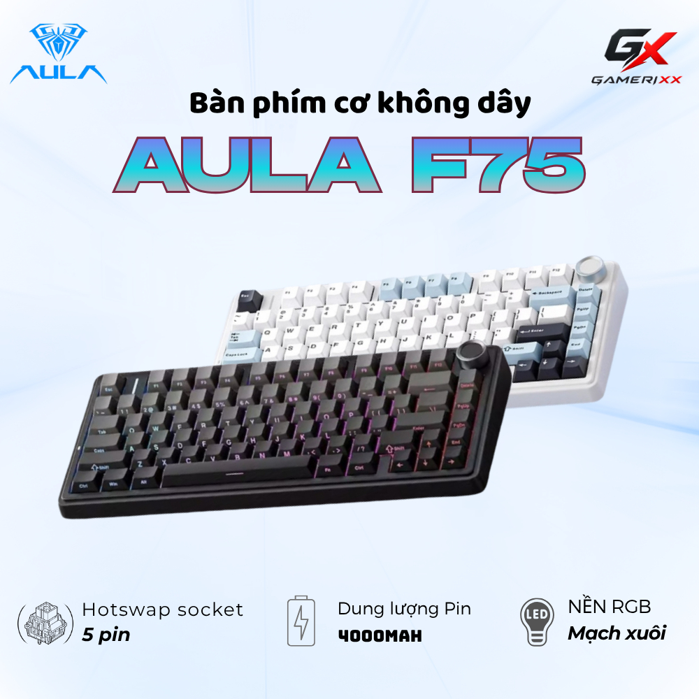 Bàn phím cơ AULA F75 bluetooth không dây - Đèn nền RGB mạch xuôi -  Hotswap socket 5 pin - Dung lượn