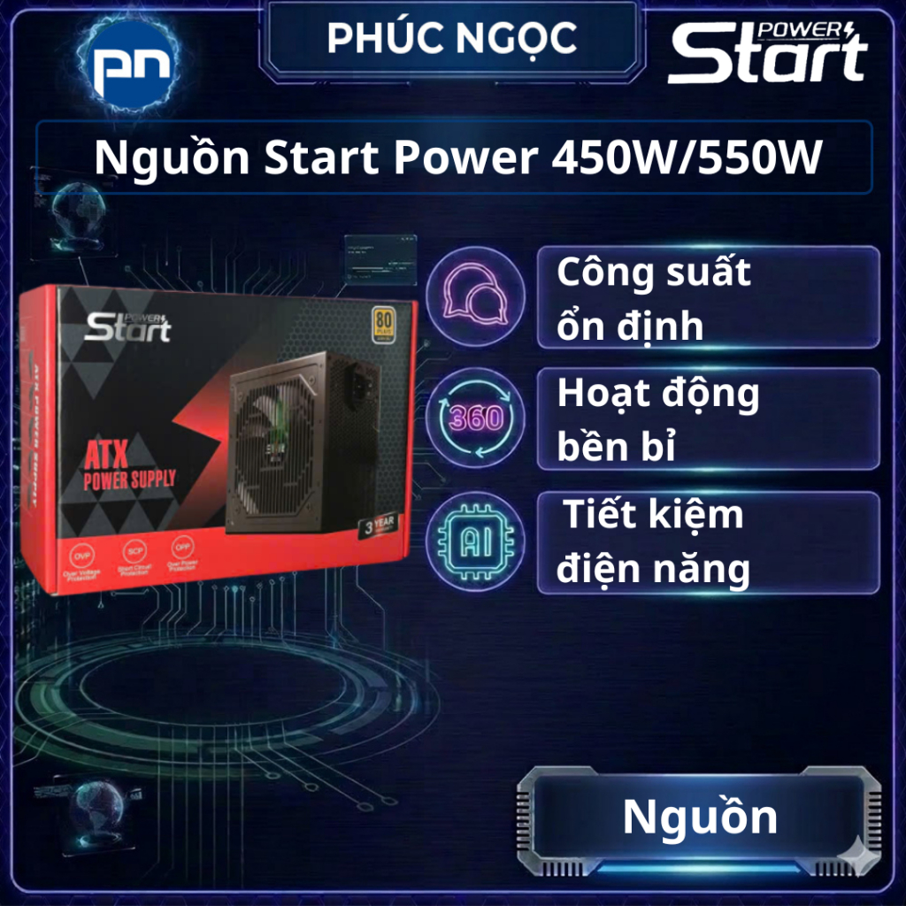 Nguồn Start Power 450W 550W 80 Bronze, nguồn máy tính văn phòng chính hãng 450W 550W - Phúc Ngọc