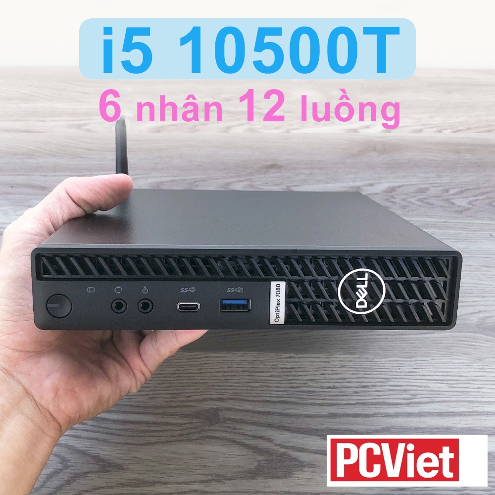 [Đúng hình] Mini PC Dell Optiplex 7080 micro desktop - CPU thế hệ thứ 10 - Comet lake