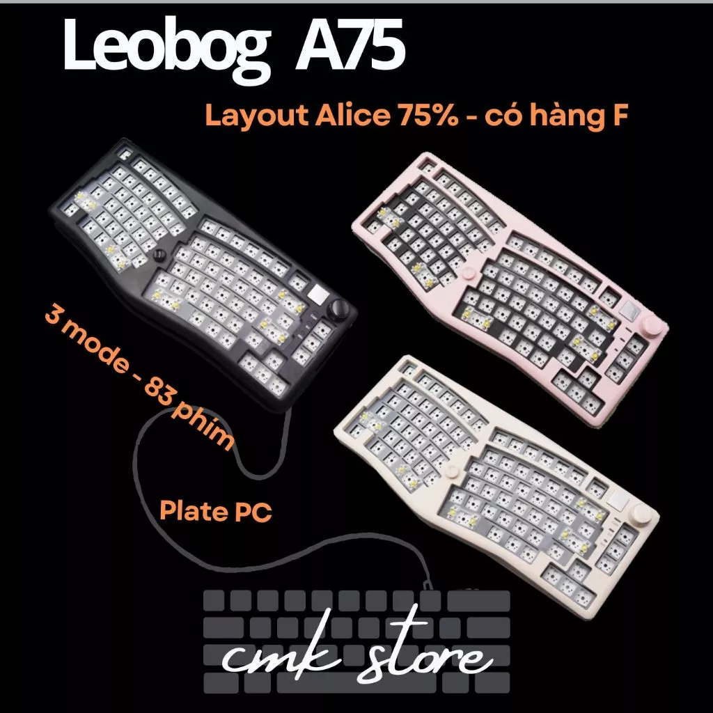 (sẵn tùy màu) KIT Phím Cơ Custom Layout Alice Leobog A75 - 3 mode - 83 phím - Có Hàng Phím F