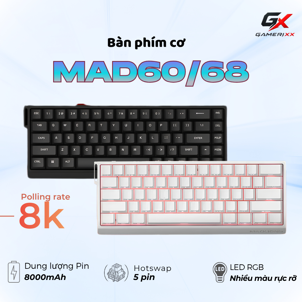 Bàn phím cơ gaming MAD60/68 HE kết nối dây - Trang bị Rapid Trigger- Polling rate 1k/8k- Switch nam 