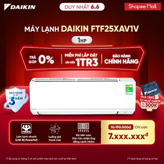 Máy lạnh daikin 1 chiều ftf25xav1v 1hp