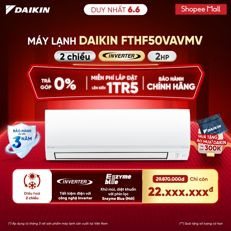 [CHỈ GIAO MIỀN BẮC][MIỄN PHÍ LẮP ĐẶT 1TR5] Điều hòa Daikin Inverter 2 chiều FTHF50VAVMV - 2HP 18.000