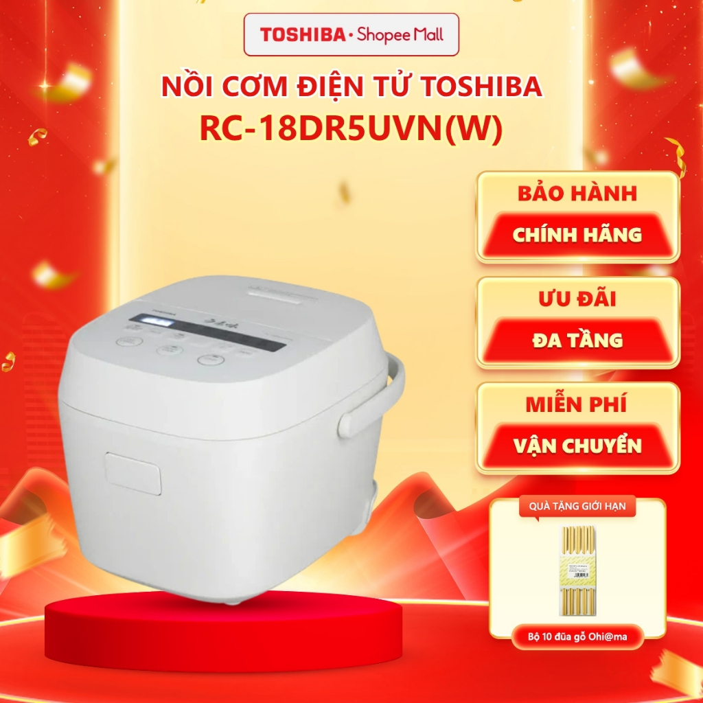 Nồi cơm điện tử Toshiba 1.8 lít RC-18DR5UVN(W)/ RC-18DR5UVN(H) - Bảo hành chính hãng 12 tháng
