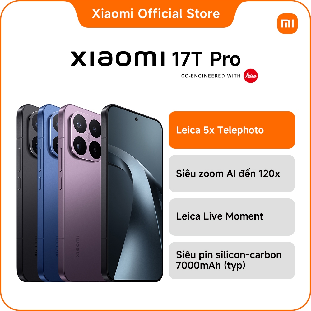 Điện thoại Xiaomi 17T Pro|Siêu zoom AI đến 120x |Siêu pin 7000mAh|MediaTek Dimensity 9500|Leica 5x Telephoto | BigBuy360 - bigbuy360.vn