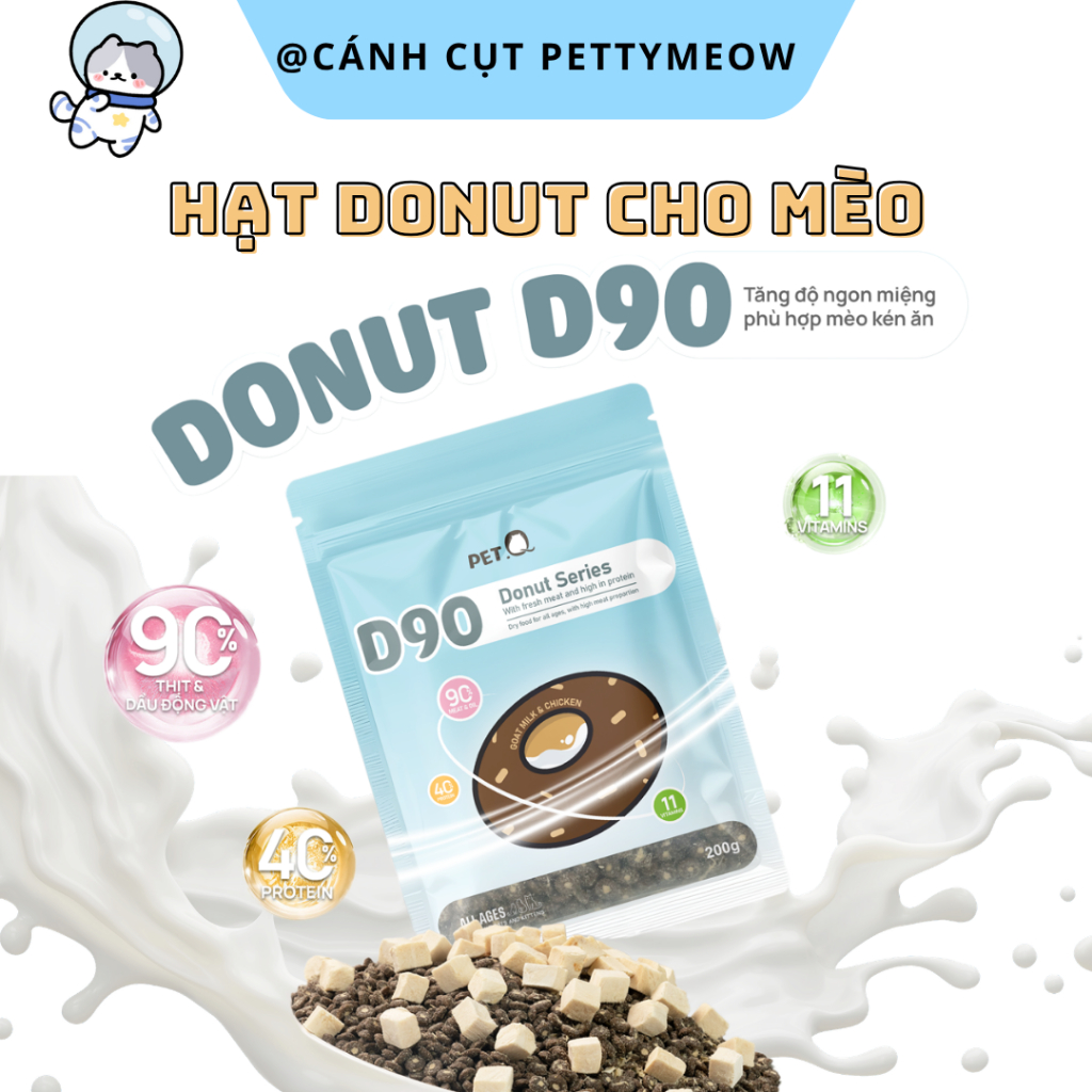 [Gói 200gram] Hạt Donut Cho Mèo PET Q - Hạt Donut D90, D90K Cho Mèo - Dinh Dưỡng Cho Mèo Mọi Lứa Tuổ