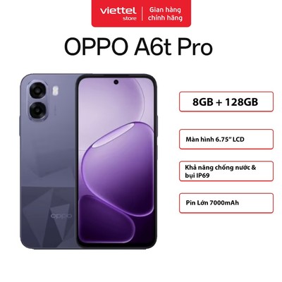 Điện thoại OPPO A6t Pro 8GB + 128GB Chính hãng | Màn Hình 6.75" LCD | Pin Siêu Lớn 7000 mAh