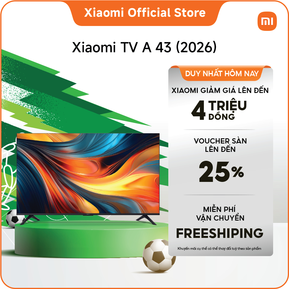 [TV Mới-Độc quyền online] Xiaomi TV A 43'' 2026(UHD) | Màn hình bảo vệ mắt 4K với chất lượng hình ảnh HDR