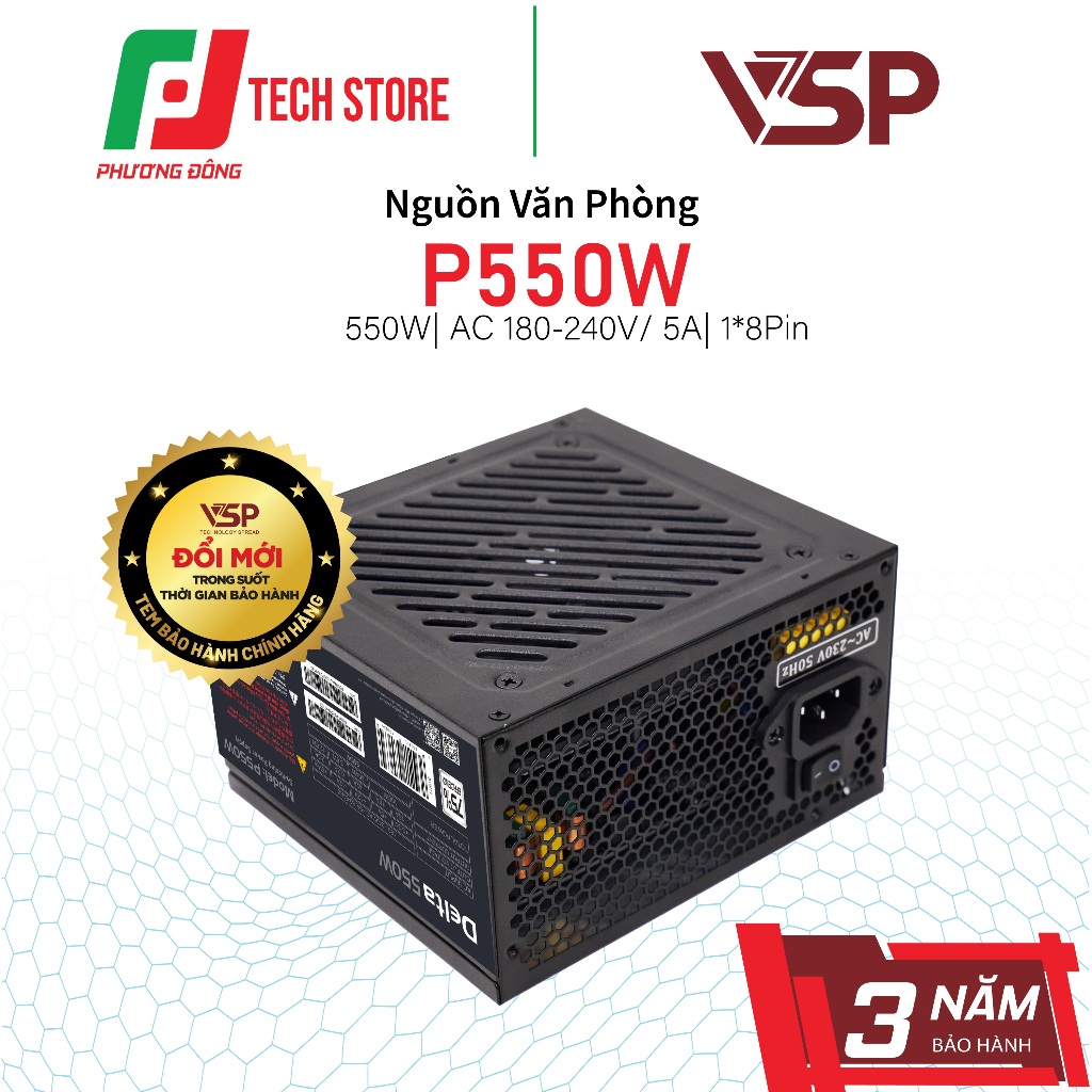 Nguồn Máy Tính VSP P550W| 550W| AC 180-240V/ 5A| 1*8Pin CHÍNH HÃNG 36 Tháng